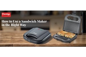 Mastering the Sandwich Maker: A complete guide