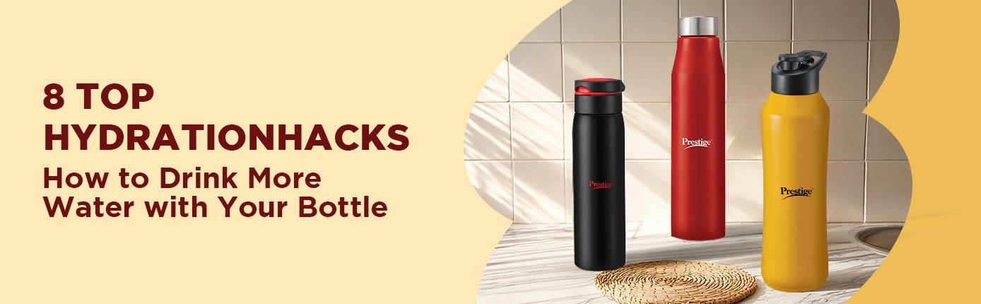 8 Top Hydration Hacks: three Prestige brand water bottles in black, red, and yellow colors
